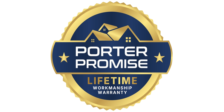 Porter Promise - Lifetime Workmanship Warranty